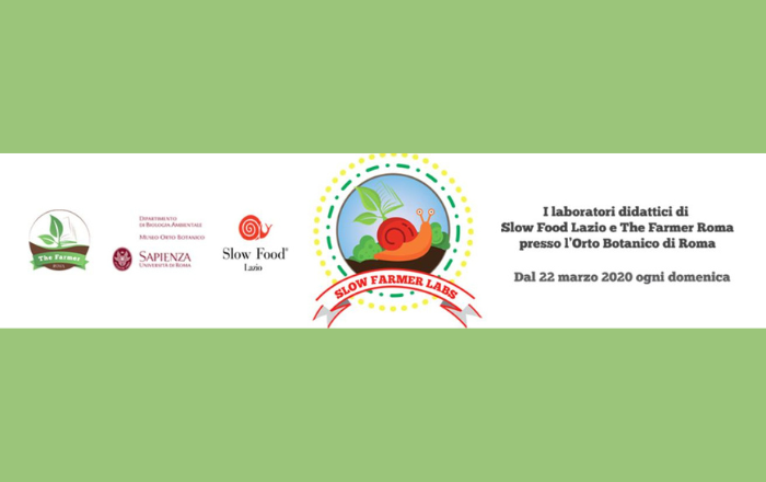 SLOW FARMER LAB Laboratori di agro-ecologia all'Orto Botanico di Roma, dal 22 marzoo