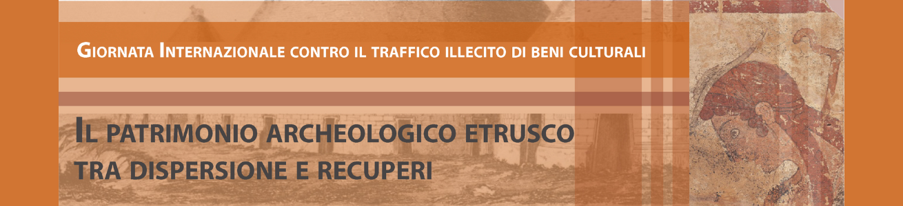 Il patrimonio archeologico etrusco tra dispersione e recuperi | Conferenza stampa