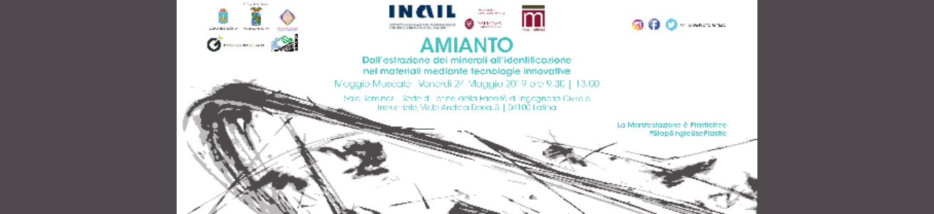 AMIANTO. Dall'estrazione dei minerali all'identificazione nei materiali mediante tecnologie innovative.