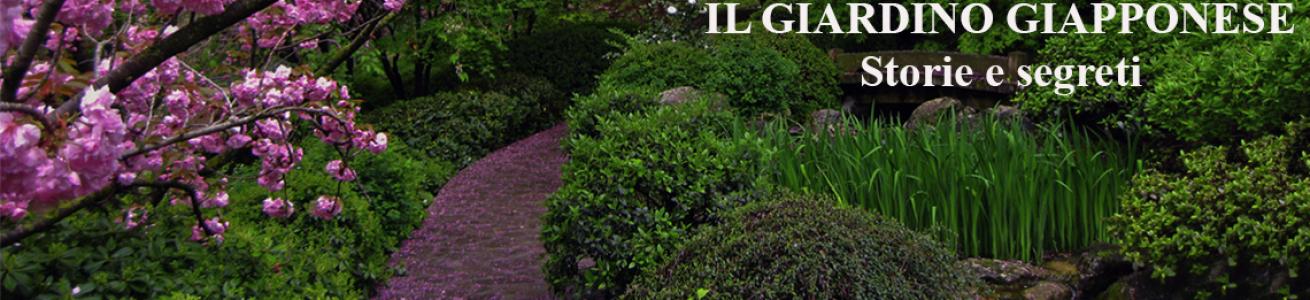 IL GIARDINO GIAPPONESE: STORIE E SEGRETI. Domenica 1 marzo